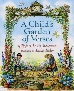 A Child's Garden of Verses by Robert Louis Stevenson