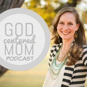 God centered mom